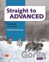 Straight to Advanced: Workbook with Key