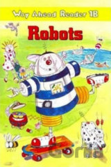 Way Ahead Readers 1B: Robots