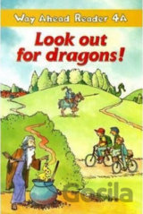 Way Ahead Readers 4A: Look Out For Dragons!