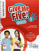 Give Me Five! Level 1: Teacher´s Book Basics Pack