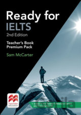 Ready for IELTS (2nd edition): Teacher´s Book Premium Pack