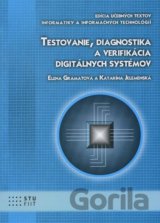 Testovanie, diagnostika a verifikácia digitálnych systémov