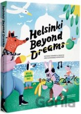 Helsinki Beyond Dreams