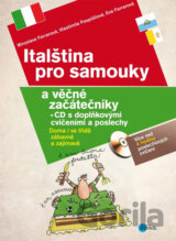 Italština pro samouky a věčné začátečníky + CD s doplňkovými cvičeními a poslech
