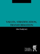 Values, Stratification, Transformation