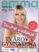 Emma - Tvárová gymnastika - Tajomstvo mojej tváre (Kniha + DVD)