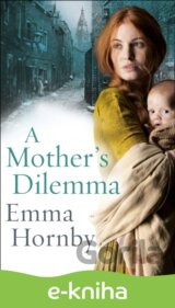 A Mother´s Dilemma