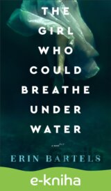 The Girl Who Could Breathe Under Water