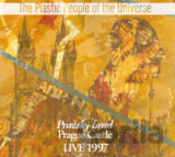 The Plastic People Of The Universe: Pražský hrad Live 1997