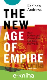 The New Age of Empire