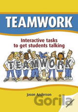 Teamwork: Interactive Tasks to Get Students Talking