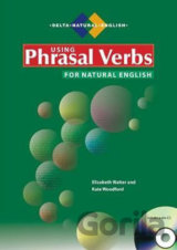 Using Phrasal Verbs for Natural English