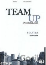 Team Up in English 0: Starter Teacher´s Book + 2 Class Audio CDs
