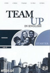 Team Up in English 0: Starter Work Book + Student´s Audio CD (0-3-level version)