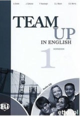 Team Up in English 1: Work Book + Student´s Audio CD (4-level version)