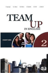 Team Up in English 2: Student´s Book + Reader + Audio CD (0-3-level version)
