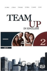 Team Up in English 2: Work Book + Student´s Audio CD (0-3-level version)