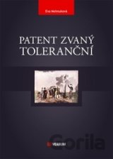 Patent zvaný toleranční