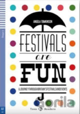Teen ELI Readers 2/A2: Festivals Are Fun! + Downloadable Multimedia
