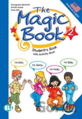 The Magic Book 2: Student´s Book with activity