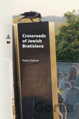Crossroads of Jewish Bratislava