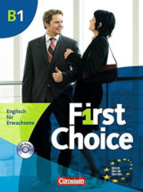 First Choice B1: Kursbuch mit Phrasebook mit Audio CD (2)