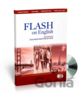 Flash on English Advanced: Teacher´s Book + Test Resource + class Audio CDs + CD-ROM