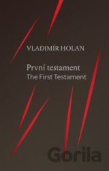 První testament / The First Testament