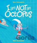 I Am Not An Octopus