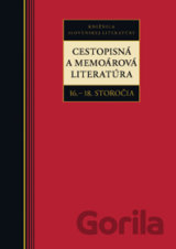 Cestopisná a memoárová literatúra 16. – 18. storočia