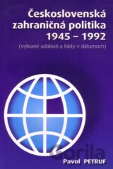 Československá zahraničná politika 1945-1992