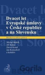 Dvacet let Evropské úmluvy v České republice a na Slovensku