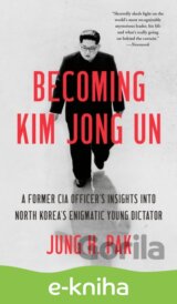 Becoming Kim Jong Un