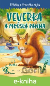 Příběhy z Vrbového hájku - Veverka a mořská panna