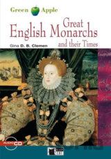Great English Monarchs: and their Times + CD (Black Cat Readers Level 2 Green Apple Edition)