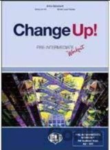 Change up! Intermediate: Student´s Book + pre-intermediate Workbook