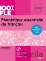 100% FLE Phonétique essentielle du francais A1/A2