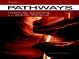 Pathways Listening, Speaking and Critical Thinking 1 Teacher´s Guide