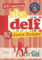 Abc DELF Junior Scolaire B2