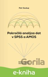 Pokročilá analýza dat v SPSS a AMOS