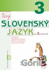 Nový Slovenský jazyk pre 3. ročník ZŠ (pracovný zošit)