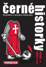 Černé historky: Příběhy ze Stredověku
