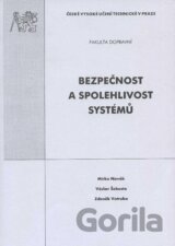 Bezpečnost a spolehlivost systémů