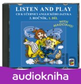 CD LISTEN AND PLAY With magicians! 1. díl - angličtina pro 3. ročník ZŠ