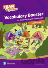 Team Together Vocabulary: Booster for A2 Flyers
