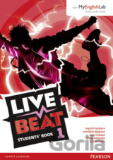 Live Beat 1: Students´ Book w/ MyEnglishLab Pack