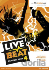 Live Beat 4: Students´ Book w/ MyEnglishLab Pack