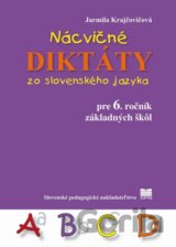 Nácvičné diktáty zo slovenského jazyka pre 6. ročník základných škôl