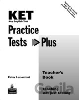 Practice Tests Plus: KET 2003 Teacher´s Book