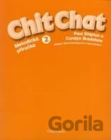 Chit Chat 2: Metodická Příručka